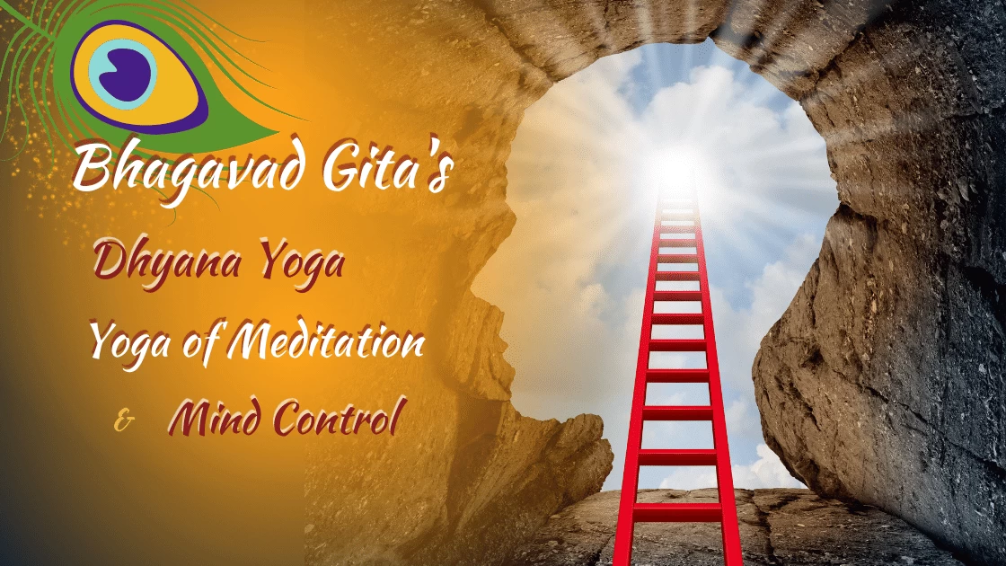 Best 20 Verses Of Dhyana Yoga, Yoga Of Meditation From Bhagavad Gita